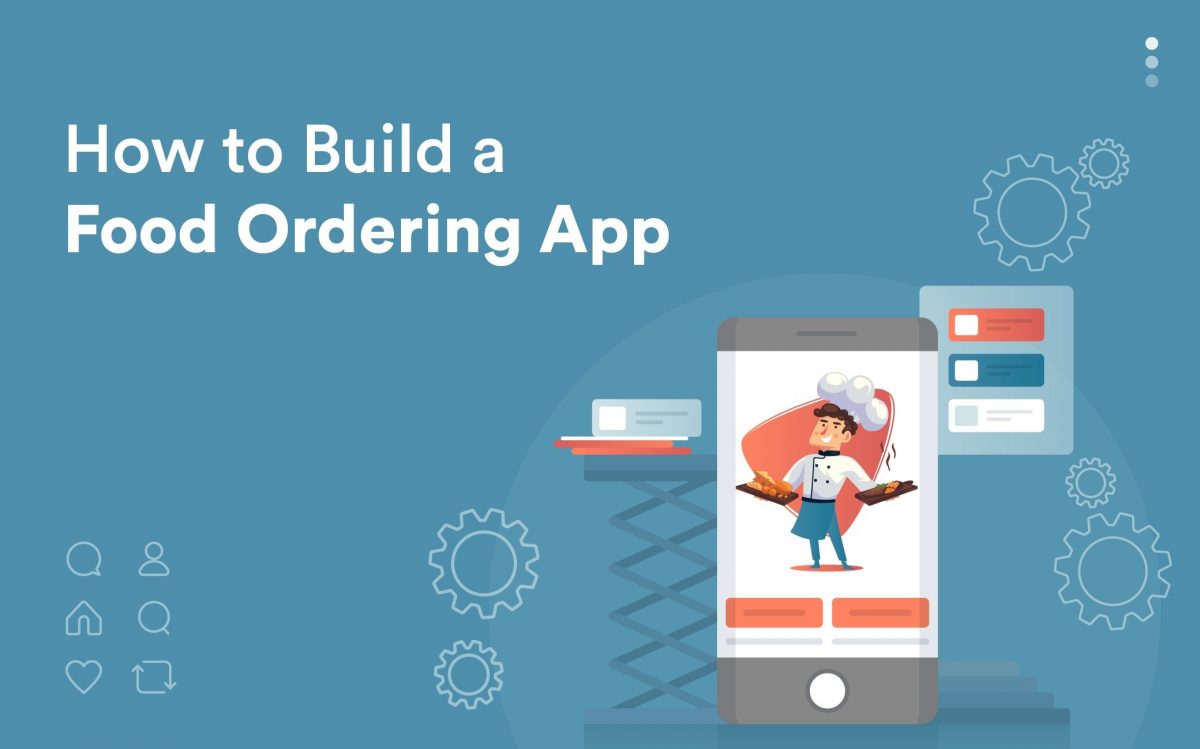 Learn how to create a restaurant food ordering app