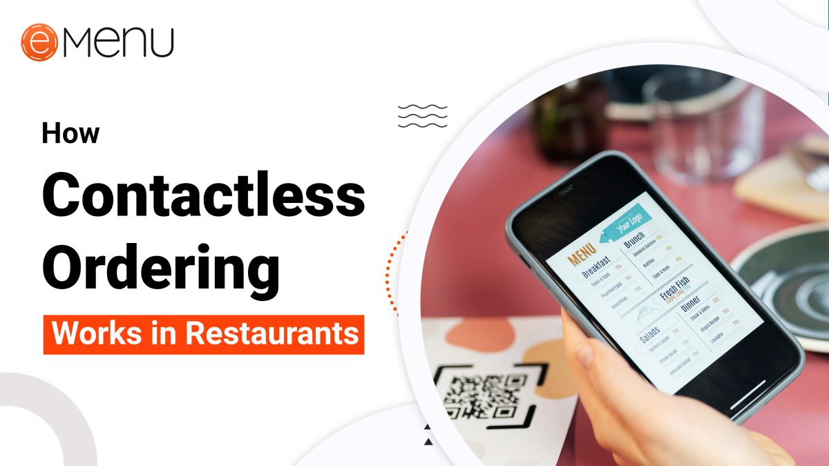 How contactless ordering works in Restaurant