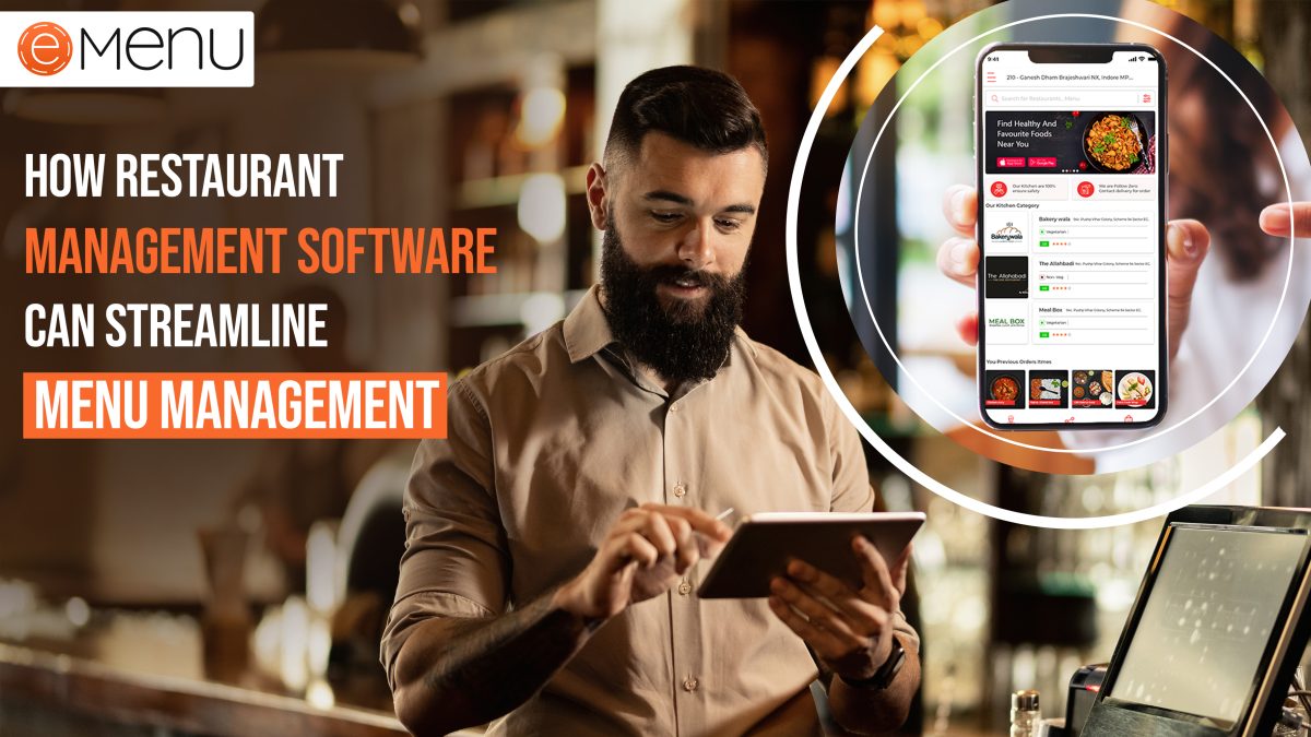 How Restaurant Management Software Can Streamline Menu Management